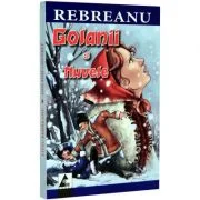 Golanii. Nuvele - Liviu Rebreanu