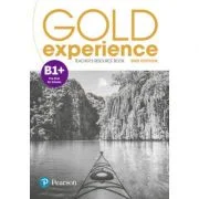 Gold Experience 2nd Edition B1+ Teacher's Resource Book - Elaine Boyd