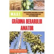Gradina berarului amator - Joe Fischer, Dennis Fischer