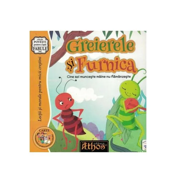 Greierele și furnica - Paperback - Cezar-Mihail Dacici - Athos 33
