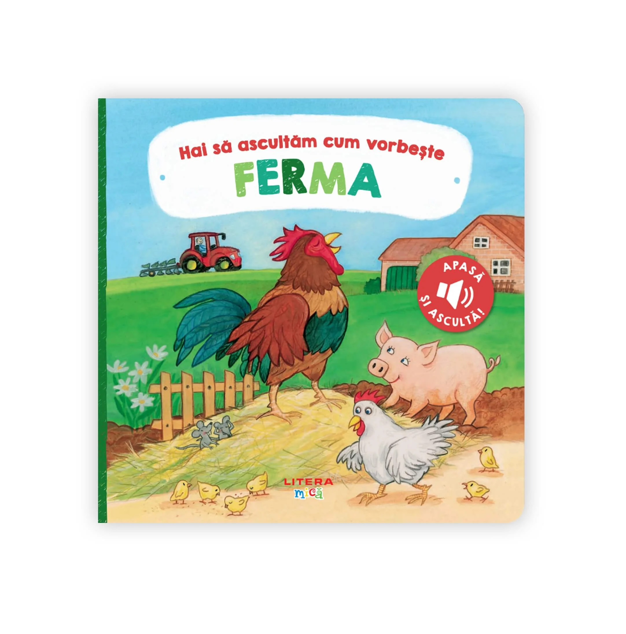 Hai sa ascultam cum vorbeste ferma