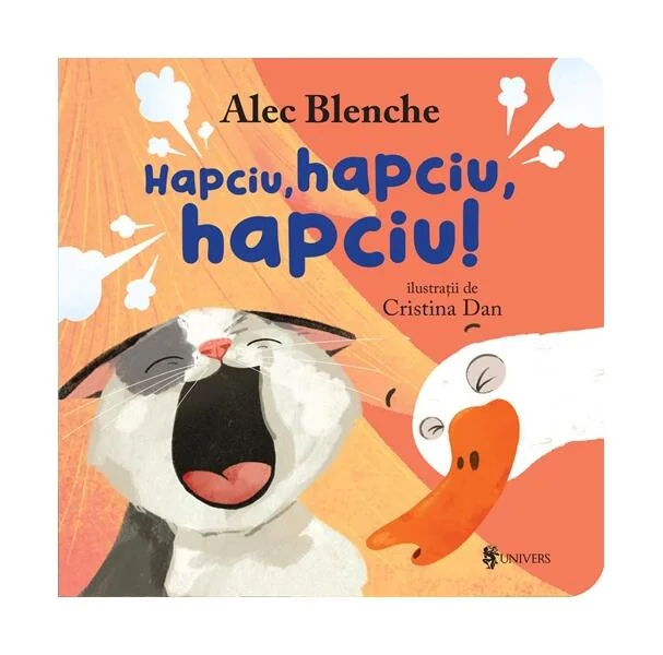 Hapciu, hapciu, hapciu! - Hardcover - Alec Blenche - Univers