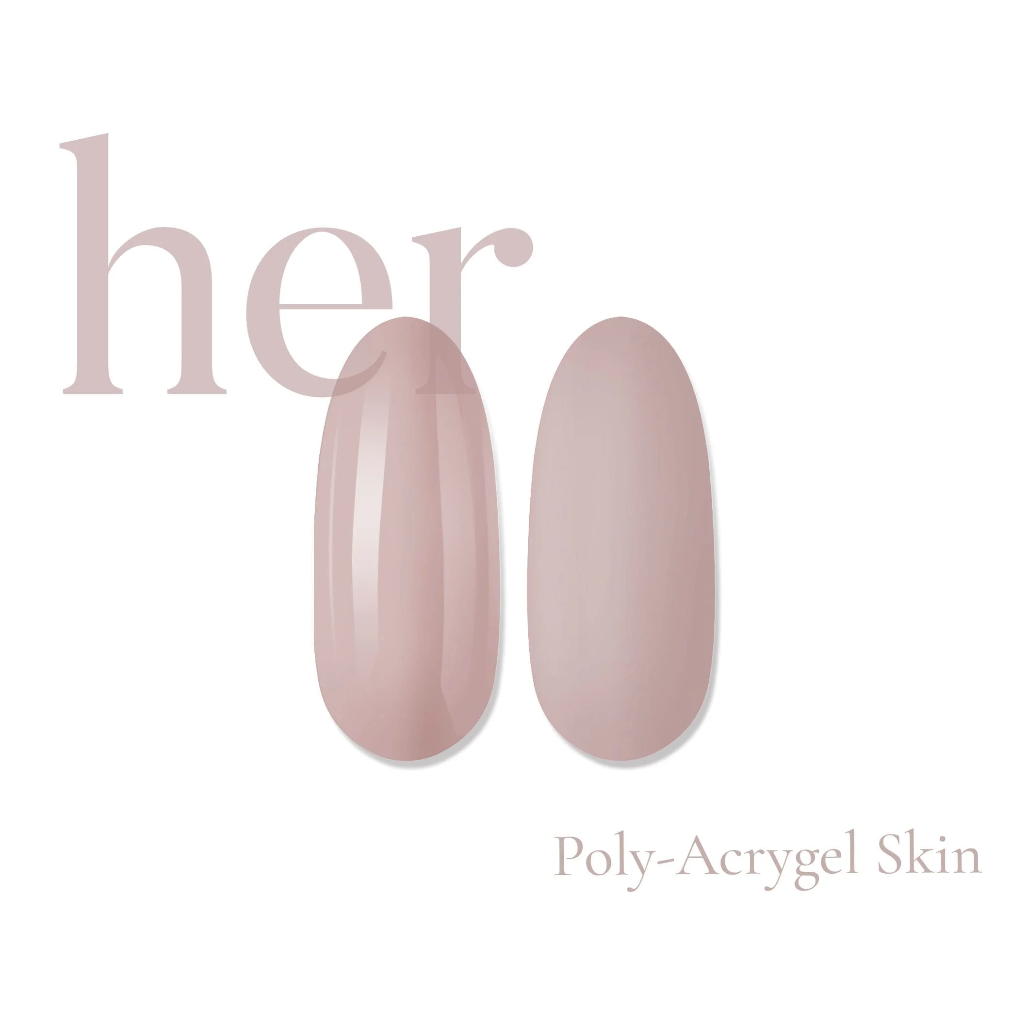 Her Poly-Acrygel SKIN 30g - Everin