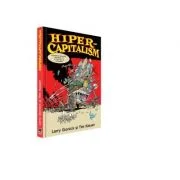 Hiper-capitalism - Larry Gonick, Tim Kasser