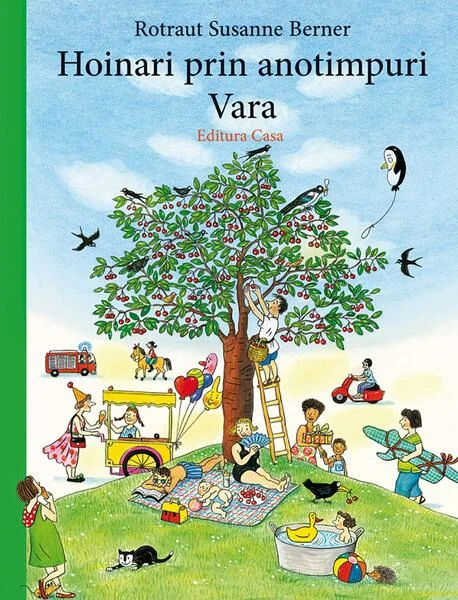 Hoinari prin anotimpuri. Vara - Hardcover - Susanne Rotraut Berner - Casa