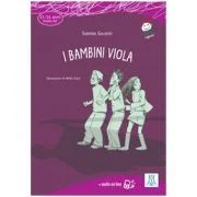 I bambini viola (libro + audio online) A2 - Sabrina Galasso