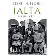 Ialta. Pretul pacii - Serhii M. Plohii