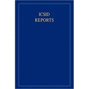 ICSID Reports: Volume 16 - James Crawford, Joanna Gomula