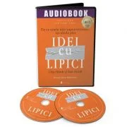 Idei cu lipici. Audiobook - Chip Heath, Dan Heath