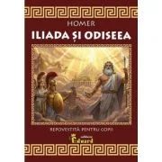 Iliada si Odiseea - Homer