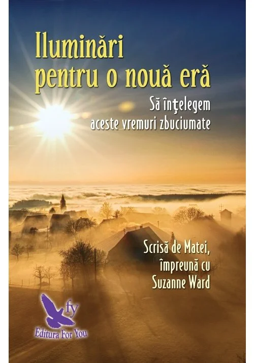 Iluminari pentru o noua era