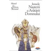 Imnele Nasterii si Aratarii Domnului - Sf. Efrem Sirul