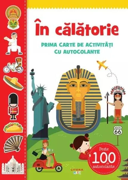 În călătorie. Prima carte de activități cu autocolante - Paperback - *** - Litera mică