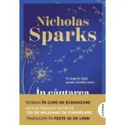 In cautarea unui miracol - Nicholas Sparks