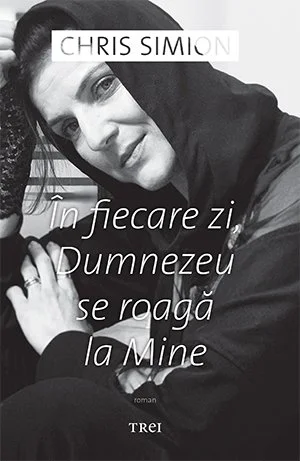 În fiecare zi, Dumnezeu se roagă la Mine - Chris Simion - Mercurian
