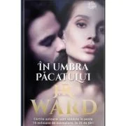 In umbra pacatului - J. R. Ward