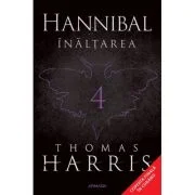 Inaltarea (Seria Hannibal Lecter #4) - Thomas Harris