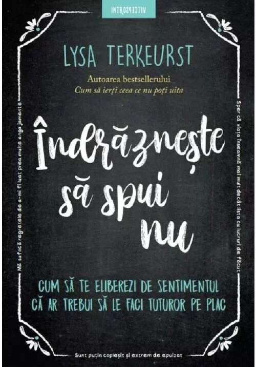 Indrazneste sa spui nu