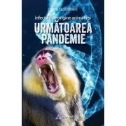 Infectiile de origine animala si urmatoarea pandemie - David Quammen