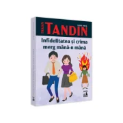 Infidelitatea si crima merg mana in mana - Traian Tandin