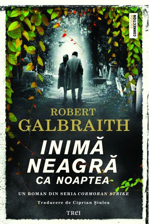 Inima neagra ca noaptea - Robert Galbraith