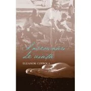 Insemnari de viata - Eleanor Coppola