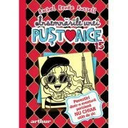 Insemnarile unei pustoaice 15: Povestiri dintr-o aventura pariziana nu chiar atat de sic - Rachel Renee Russell