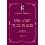 Insula celor treizeci de sicrie - Maurice Leblanc