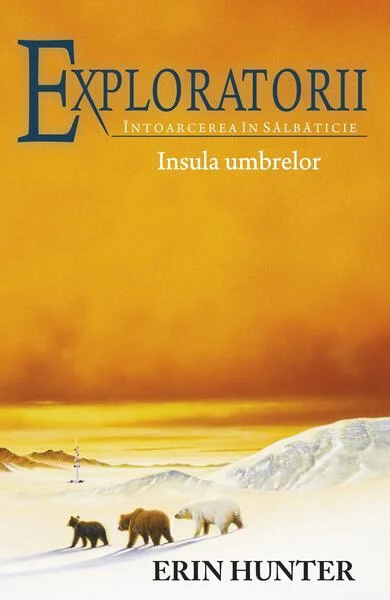 Insula umbrelor. Exploratorii (Vol. 7) - Paperback brosat - Erin Hunter - Galaxia Copiilor