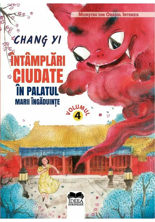 Intamplari ciudate in Palatul Marii Ingaduinte – Vol. 4