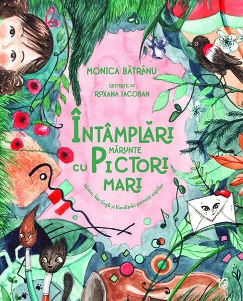 Întâmplări mărunte cu pictori mari - Paperback brosat - Monica Bătrânu - Curtea Veche