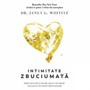 Intimitate zbuciumata - Janet G. Woititz