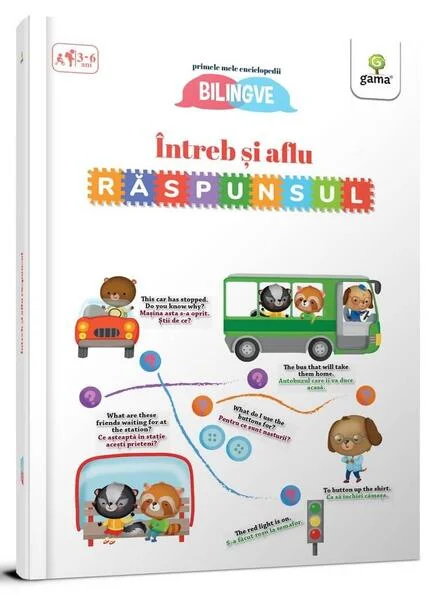 Întreb și aflu răspunsul! Primele mele enciclopedii bilingve - Hardcover - Eleonora Barsotti - Gama
