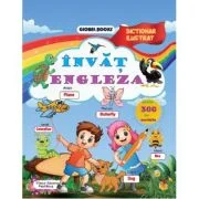 Invat engleza. Dictionar ilustrat - Elena Roxana Peptanus