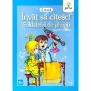 Invat sa citesc. Nivelul 1. Soldatelul de plumb - Hans Christian Andersen