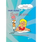 Invat sa scriu. Caiet de lucru pentru copiii de 5-7 ani - Elena Faur