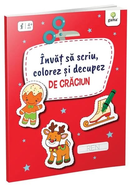 Învăț să scriu, colorez și decupez de Crăciun - Paperback - Gama