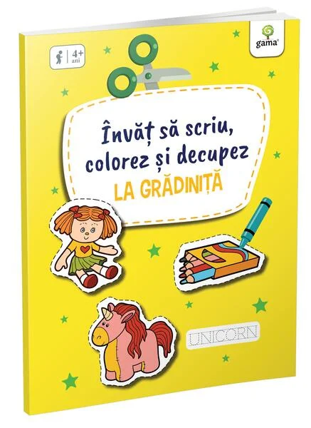 Învăț să scriu, colorez și decupez la Grădiniță - Paperback - Gama