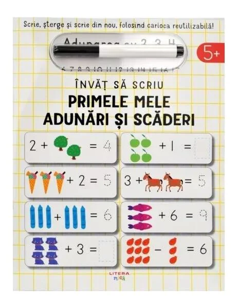 Învăț să scriu: Primele mele adunări și scăderi - Paperback - John Poitier - Litera mică