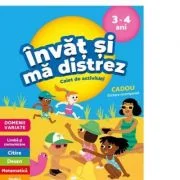 Invat si ma distrez 3-4 ani. Caiet de activitati - Catherine Serres