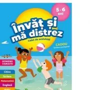 Invat si ma distrez 5-6 ani. Caiet de activitati - Christelle Chambon