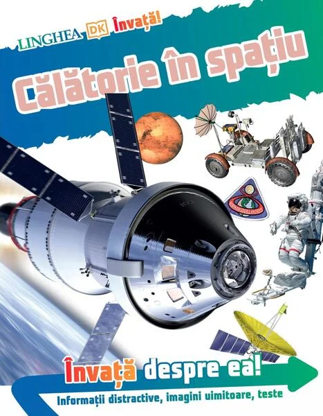 Învață! Călătorie în spațiu - Paperback brosat - *** - Linghea