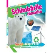 Invata! Schimbarile climatice