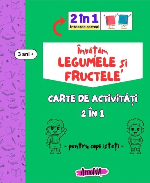 Învățăm legumele și fructele - Paperback - AmoNA