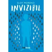 Invizibil - Eloy Moreno