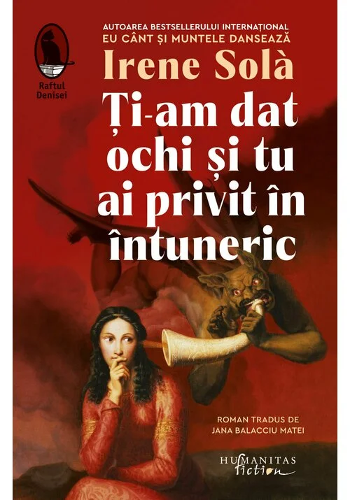 Irene Solà, Ti-am dat ochi si tu ai privit in intuneric