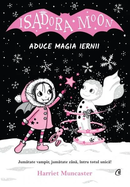 Isadora Moon aduce magia iernii (Vol. 8) - Paperback brosat - Harriet Muncaster - Curtea Veche
