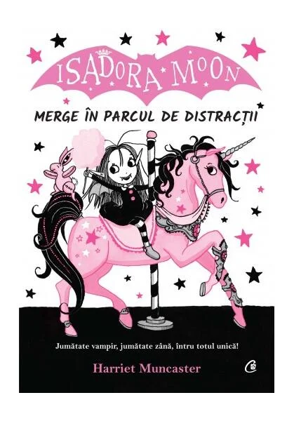 Isadora Moon merge în parcul de distracții (Vol. 7) - Paperback - Harriet Muncaster - Curtea Veche