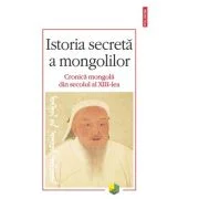 Istoria secreta a mongolilor. Cronica mongola din secolul al XIII-lea