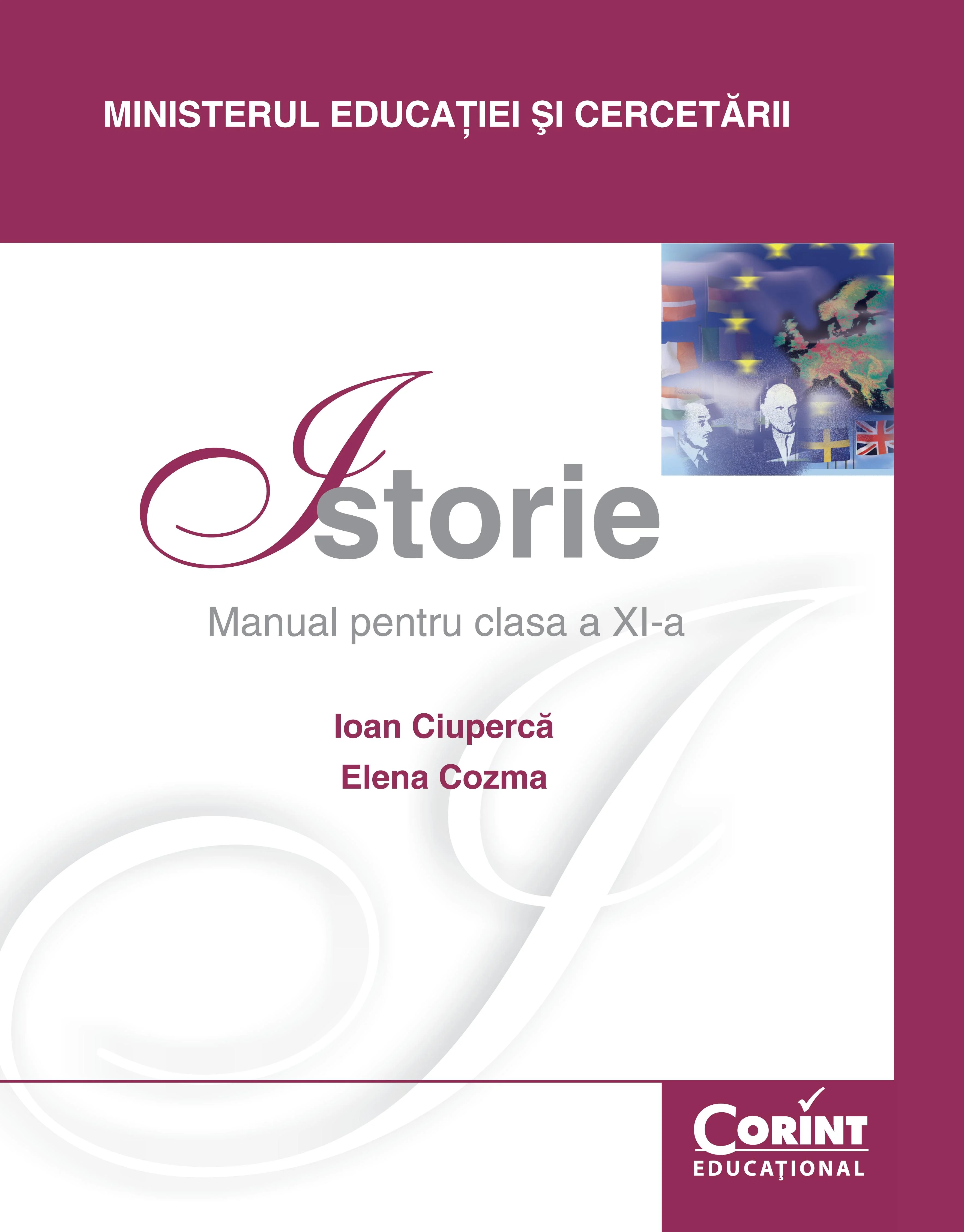 Istorie / Ciupercă - Manual pentru clasa a XI-a